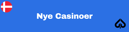 Nye Casinoer i Danmark En Guide til Nykommere i Spilbranchen